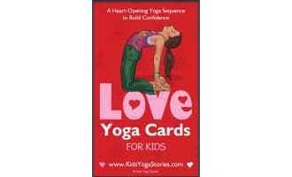 Kids Yoga Stories: LOVE Yoga Cards for Kids