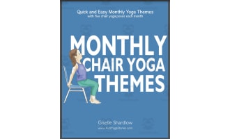 Kids Yoga Stories: Monthly Chair Yoga Themes