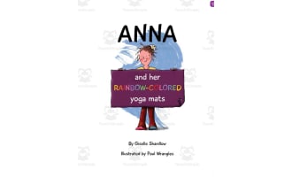 Kids Yoga Stories: Yoga Happiness Book for Kids - Anna and her Rainbow-Colored Yoga Mats