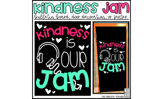 Kindness is Our Jam Bulletin Board Kit, Door Decoration Set, or Poster