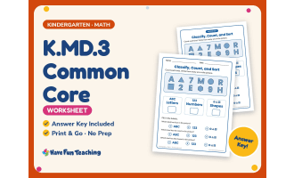 K.MD.3 Common Core Worksheet – Kindergarten Counting & Sorting