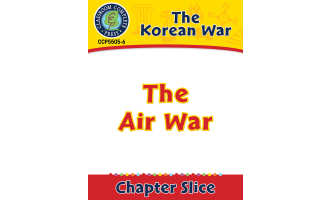 Korean War: The Air War Gr. 5-8