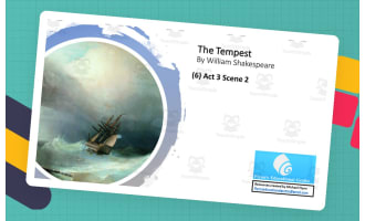 KS4 Literature: (6) ‘The Tempest’ – Act 3 Scene 2