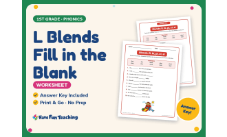 L Blends Fill in the Blank Worksheet – 1st Grade Consonants Practice