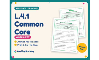 L.4.1 Common Core Worksheet – 4th Grade Prepositions Practice