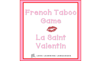 La Saint Valentin - French Valentine's Day Taboo Game