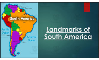 Landmarks of South America (PPT)