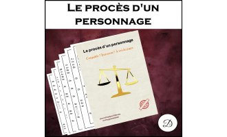 Le procès d’un personnage — Livret d’analyse et d’argumentation