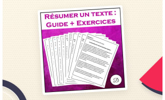 Le résumé / Résumer un texte : Guide + Exercices corrigés