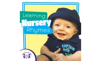 Learning Nursery Rhymes
