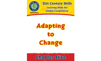 Learning Skills for Global Competency: Adapting to Change Gr. 3-8+