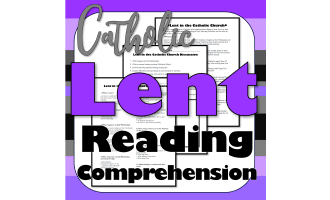 Lent in the Catholic Church: Reading Comprehension Passage & Questions
