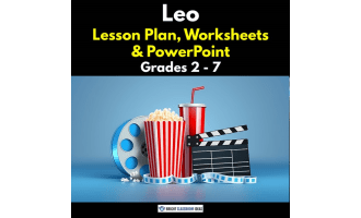 'Leo' Lesson Plan, Worksheets & PowerPoint | Grades 2 - 7