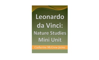 Leonardo da Vinci: Nature Studies Mini Unit