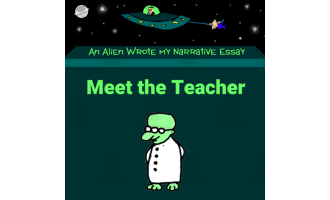 Lesson 1: Meet the Teacher – An introduction - An Alien Wrote my Expository Essay with Mr. Butt and Bonefish- How to Write Effective Expository Essays
