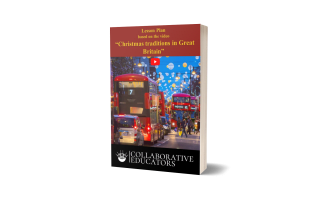 Lesson Plan based on the video “Christmas traditions in Great Britain”
