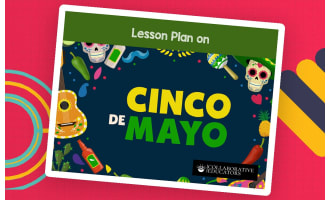 Lesson Plan on Cinco de Mayo