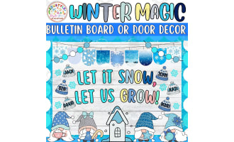 Let It Snow, Let!: Gnome Winter Bulletin Board or Door Decor Kit