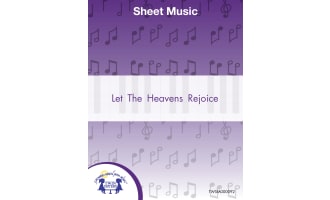 Let The Heavens Rejoice Sheet Music