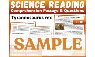 Life Science Reading Passage: The Dinosaur Tyrannosaurus rex. SAMPLE