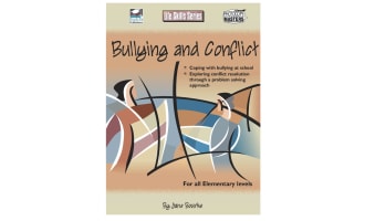 Life Skills Series: Bullying and Conflict Activities