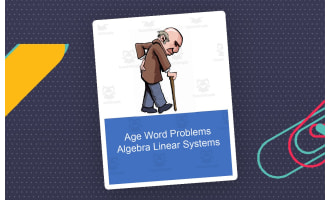 Linear Systems Age Word Problems