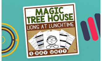 Lions at Lunchtime (Magic Tree House #11 Lesson Plan, Videos, Activities)