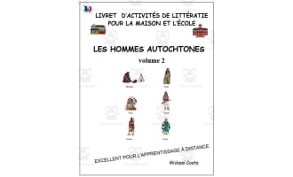 Livret d’activités de littératie et vocabulaire: Les hommes autochtones volume 2