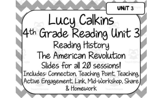 Lucy Calkins Reading for 4th Grade | Unit 3: The American Revolution