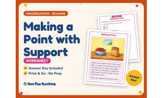 Making a Point with Support Worksheet – Kindergarten Author’s Purpose