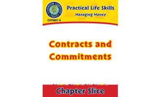 Managing Money: Contracts & Commitments Gr. 9-12+