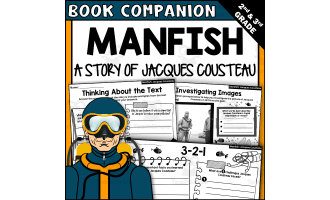 Manfish: A Story of Jacques Cousteau Read Aloud Book Companion