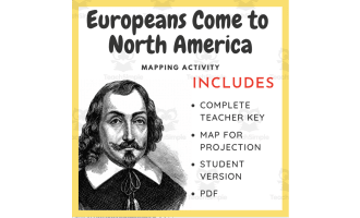 Map Activity: Europeans Come to North America