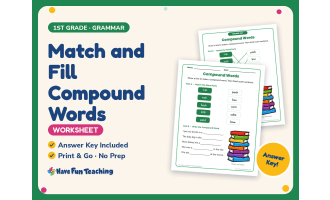 Match and Fill Compound Words Worksheet – 1st Grade Grammar Practice