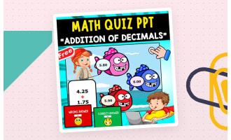 MATH PPT QUIZ | ADDITION OF DECIMALS | 10 QUESTIONS