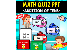 MATH PPT QUIZ | ADDITION OF TENS | 10 QUESTIONS