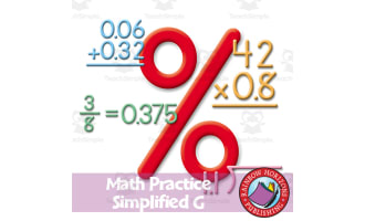 Math Practice Simplified G - Decimals & Percents