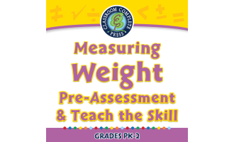 Measurement: Measuring Weight - Pre-Assessment & Teach the Skill - MAC Software