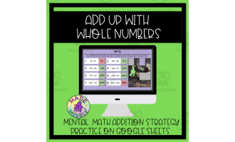 Mental Math Mystery Picture Reveal: "Add Up" Addition Strategy
