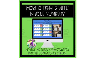Mental Math Mystery Picture Reveal: "Make a Tower" Division Strategy