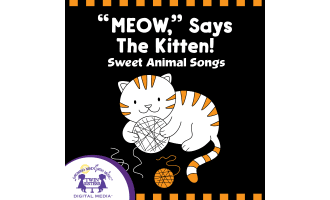 "Meow," Says The Kitten Album of Songs