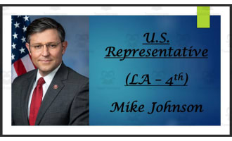 Mike Johnson (Speaker of the House and U.S. Rep. LA - 4th) BIO PPT