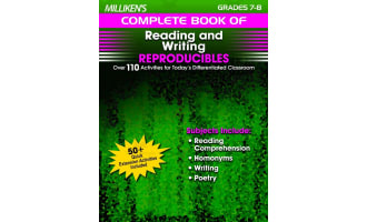 Milliken's Complete Book of Reading and Writing Reproducibles - Grades 7-8: Over 110 Activities for Today's Differentiated Classroom