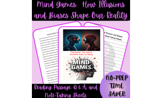 Mind Games: How Illusions and Biases Shape Our Reality Reading Passage