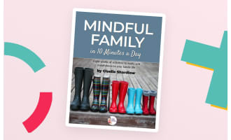 Mindful Families in 10 Minutes a Day