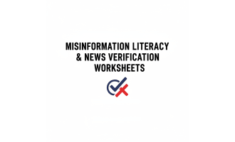 Misinformation Literacy & News Verification Worksheets