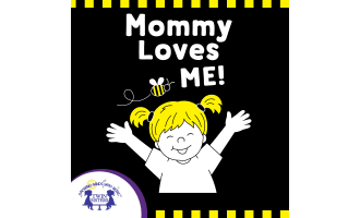 Mommy Loves Me Audio Book