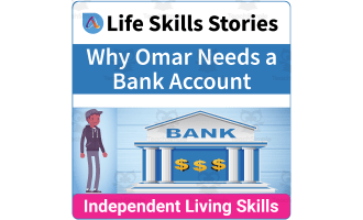 Money Management Life Skills: Why Omar Needs a Bank Account