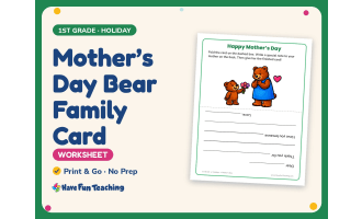 Mother’s Day Bear Family Card – 1st Grade Holiday Practice