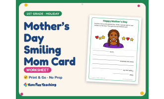 Mother’s Day Smiling Mom Card – 1st Grade Holiday Practice
